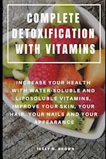 Complete Detoxification with Vitamins