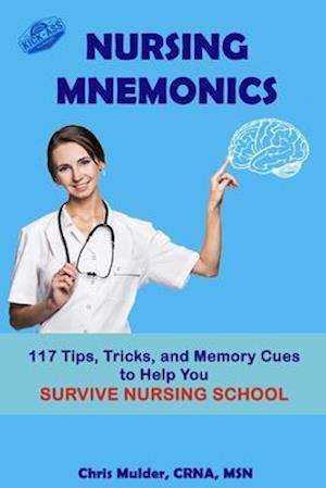 Nursing Mnemonics