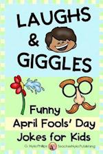 Laughs & Giggles: Funny April Fools' Day Jokes for Kids 