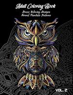 Adult Coloring Book Vol.2: Stress Relieving Designs, Animals Doodle and Mandala Patterns Coloring Book for Adults Vol.2 