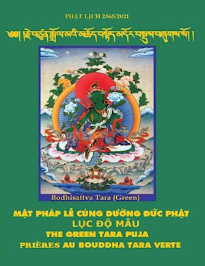 M¿t pháp L¿ Cúng du¿ng Ð¿c Ph¿t L¿c Ð¿ M¿u - The Green Tara Puja