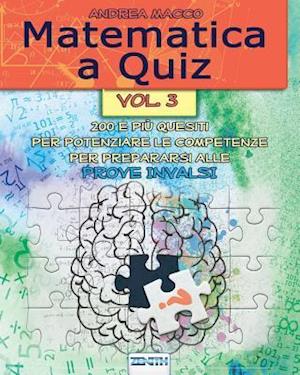 Matematica a Quiz - Vol. III