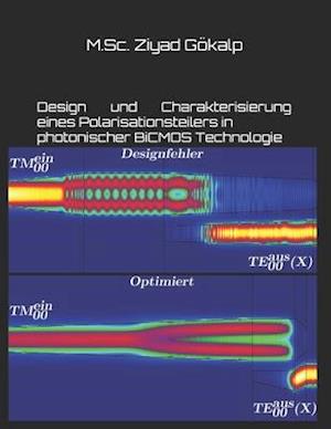 Design Und Charakterisierung Eines Polarisationsteilers in Photonischer BICMOS Technologie