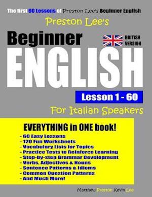 Preston Lee's Beginner English Lesson 1 - 60 for Italian Speakers (British Version)