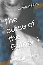 The Curse of the Father 1