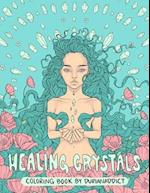Healing Crystals Coloring Book 