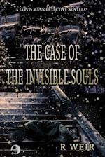 The Case of the Invisible Souls: A Jarvis Mann Detective HardBoiled Mystery Novella 