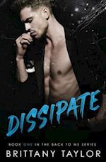 Dissipate: A Back to Me Novella 