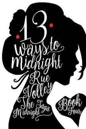 13 Ways to Midnight