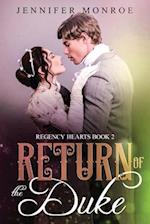 Return of the Duke: Regency Hearts Book 2 