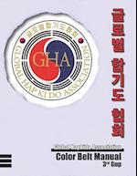 Global Hapkido Association Color Belt Manual (3rd Gup)