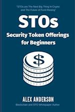 STOs - Security Token Offerings for Beginners