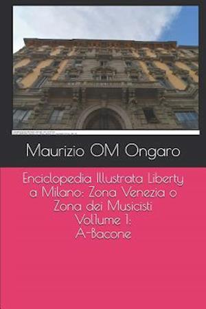 Enciclopedia Illustrata Liberty a Milano