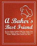 A Baker's Best Friend