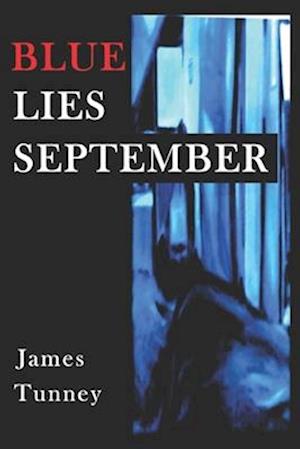 Blue Lies September