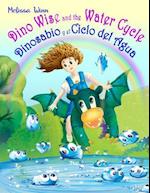 Dino Wise and the Water Cycle. Dinosabio Y El Ciclo del Agua