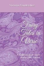 Fairy Tales in Verse