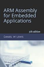 ARM Assembly for Embedded Applications: 5th edition 