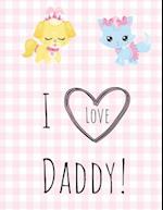 I Love Daddy