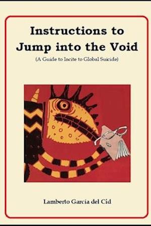 Instructions to Jump into the Void