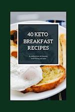 40 Keto Breakfast Recipes