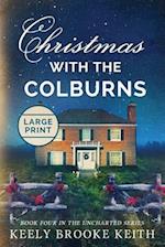 Christmas with the Colburns: Large Print 