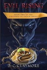 Evil Rising: The Children of Enoch Book 2 