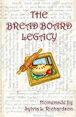 The Bread Board Legacy