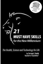 21 Must Have Skills for the New Millennium