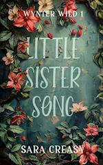 Little Sister Song: Wynter Wild Book 1 