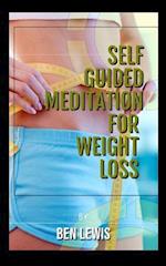Self Guided Meditation for Weight Loss