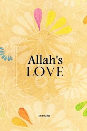 Allah's LOVE