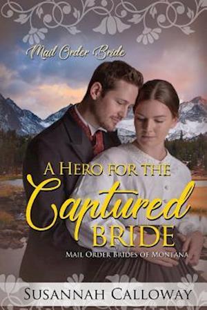 A Hero for the Captured Bride