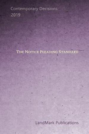 The Notice Pleading Standard