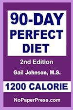 90-Day Perfect Diet - 1200 Calorie
