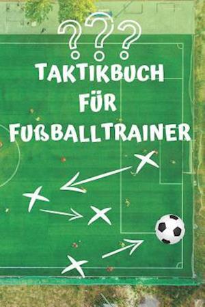 Taktikbuch Für Fußballtrainer