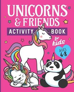 Unicorns & Friends Activity Book for Kids Ages 4-8