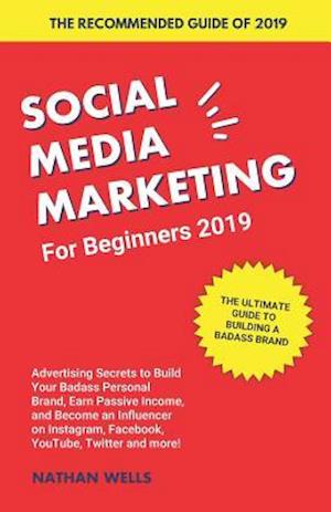 Social Media Marketing for Beginners 2019