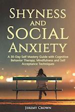 Shyness and Social Anxiety