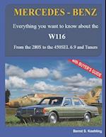 MERCEDES-BENZ, The 1970s, W116: From the 280S to the 450SEL 6.9 and Tuners 