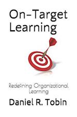 On-Target Learning