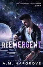 Reemergent