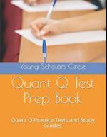 Quant Q Test Prep Book