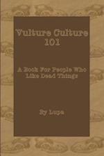 Vulture Culture 101
