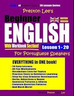 Preston Lee's Beginner English with Workbook Section Lesson 1 - 20 for Portuguese Speakers (British Version)