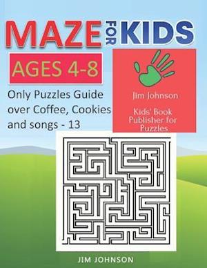 Maze for Kids Ages 4-8 - Only Puzzles No Answers Guide You Need for Having Fun on the Weekend - 13