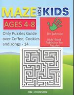 Maze for Kids Ages 4-8 - Only Puzzles No Answers Guide You Need for Having Fun on the Weekend - 14