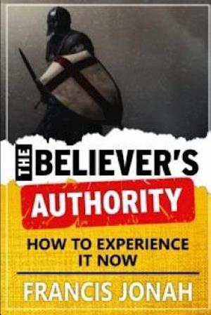 The Believer's Authority