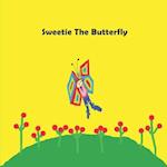 Sweetie The Butterfly: children's books, kids books, toddlers book ages 1-10, fun, easy reading, colorful pages, butterfly book, educational books for