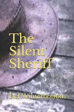 The Silent Sheriff